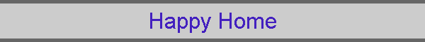 Happy Home
