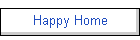 Happy Home