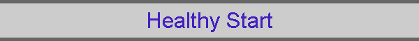Healthy Start