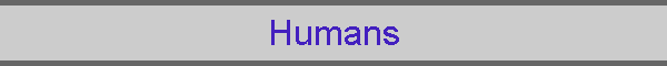 Humans