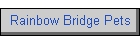Rainbow Bridge Pets